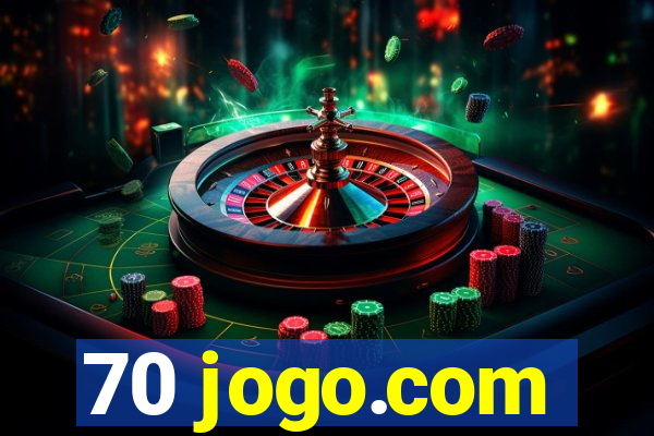 70 jogo.com